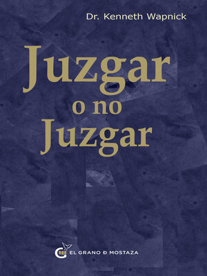 cover image of Juzgar o no juzgar